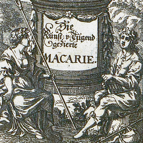 Titelkupfer des Romans „Macarie“ (Ausschnitt), 1669 (Foto: Universitäts- und Landesbibliothek Sachsen-Anhalt, Halle a. d. Saale)